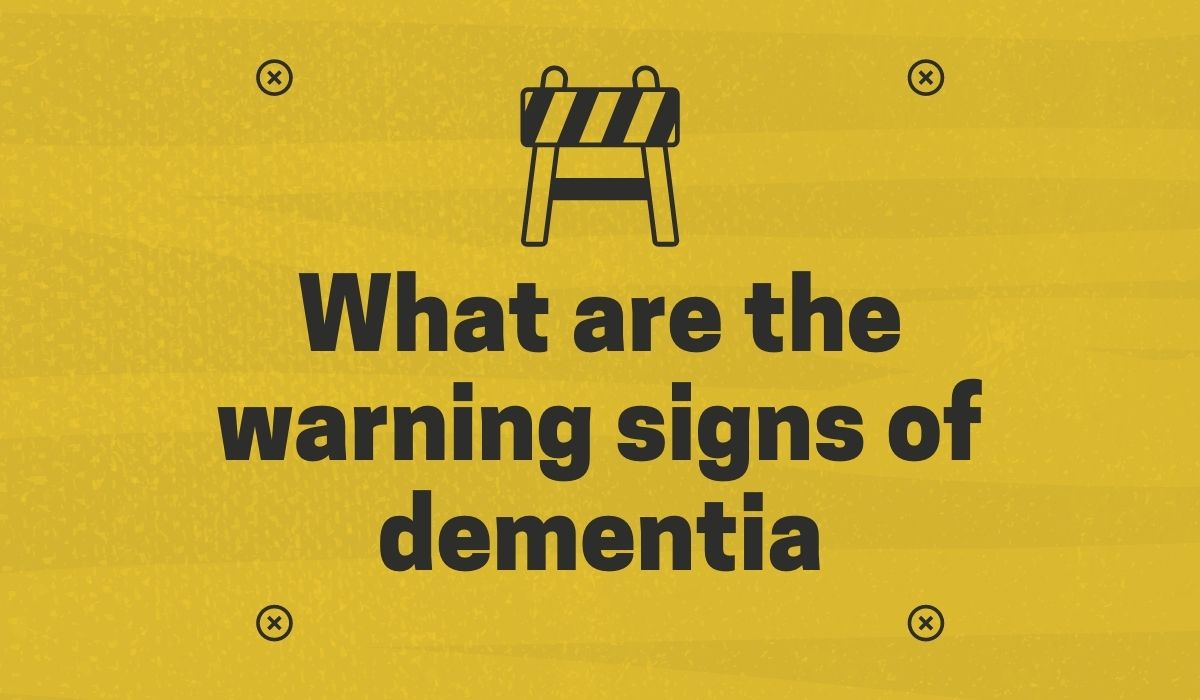 5 Early Signs And Symptoms Of Dementia