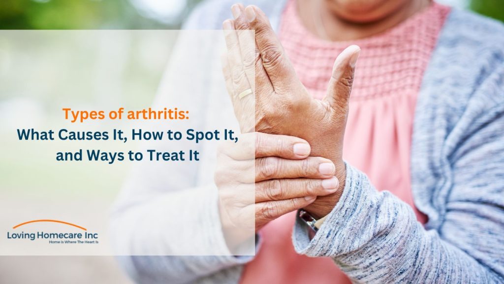 Types of arthritis Causes, Symptoms, and Treatments