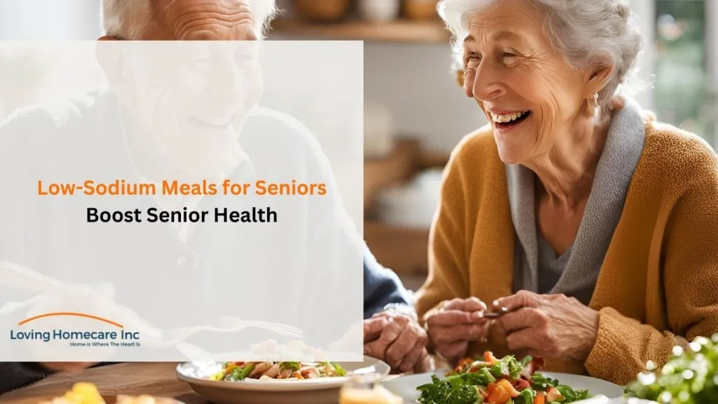 11 Simple & Easy Low-Sodium Meals for Seniors