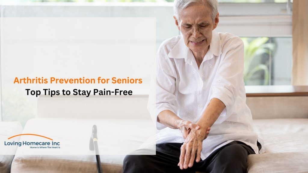 How to Prevent Arthritis Essential Tips for Seniors