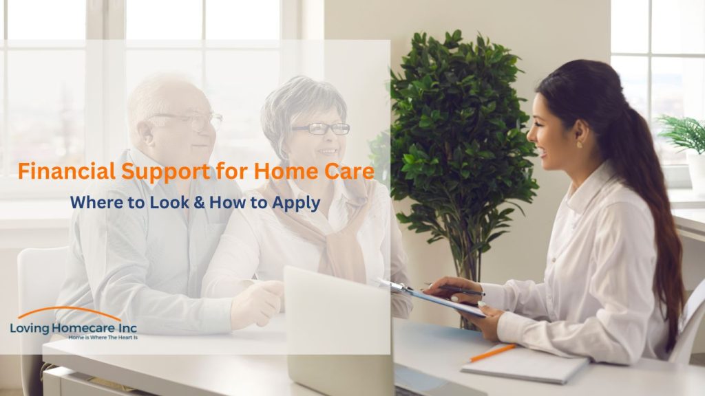 How to Find Financial Assistance for In-Home Care - Loving Homecare